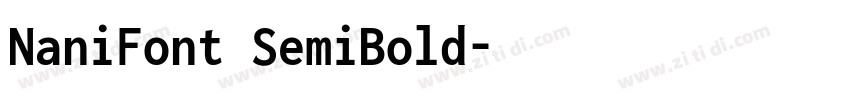 NaniFont SemiBold字体转换